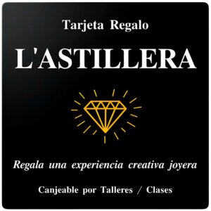 Tarjeta Regalo L'ASTILLERA 01 TARJETA REGALO L'ASTILLERA